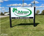 O&#39;mara Foods, Inc.: Custom Double Sided Architectural Post Panel Business Sign